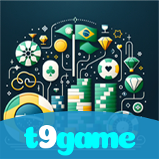t9game：Em nosso cassino online, sua sorte vai brilhar! Aposte e vença!