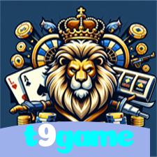 t9game：Em nosso cassino online, as melhores vitórias estão por vir!