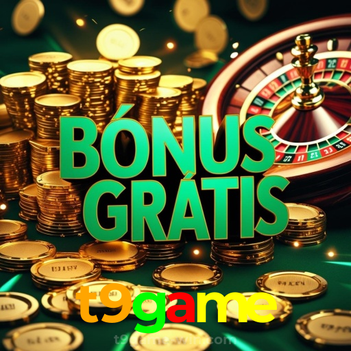 t9game：A melhor plataforma de cassino para apostas no futebol e roleta!