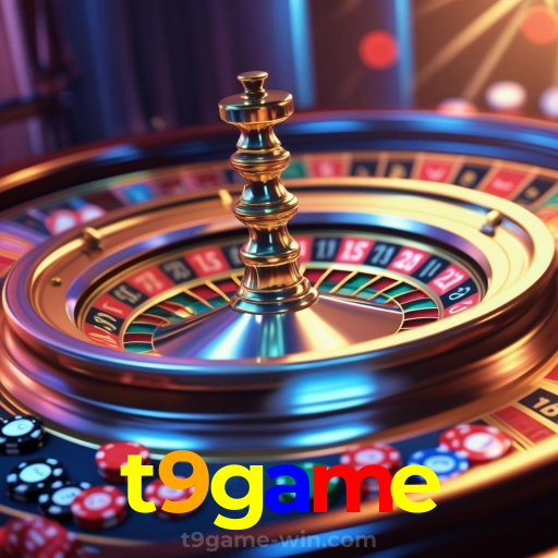 t9game:O cassino online mais seguro para apostas no futebol e roleta!