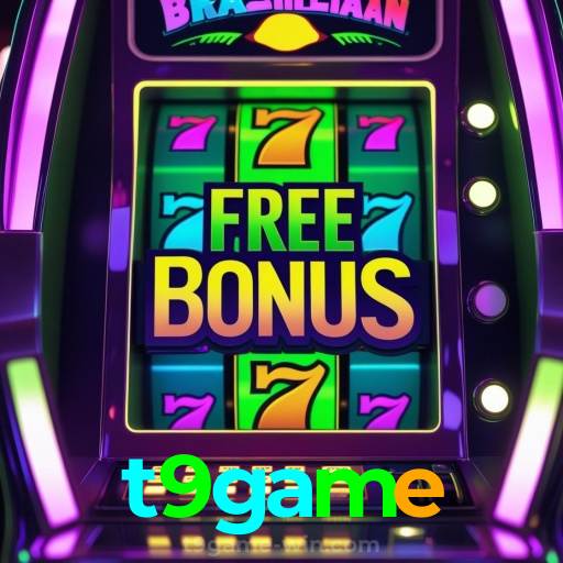 t9game：Jogue slots, aposte no futebol e conquiste grandes vitórias!